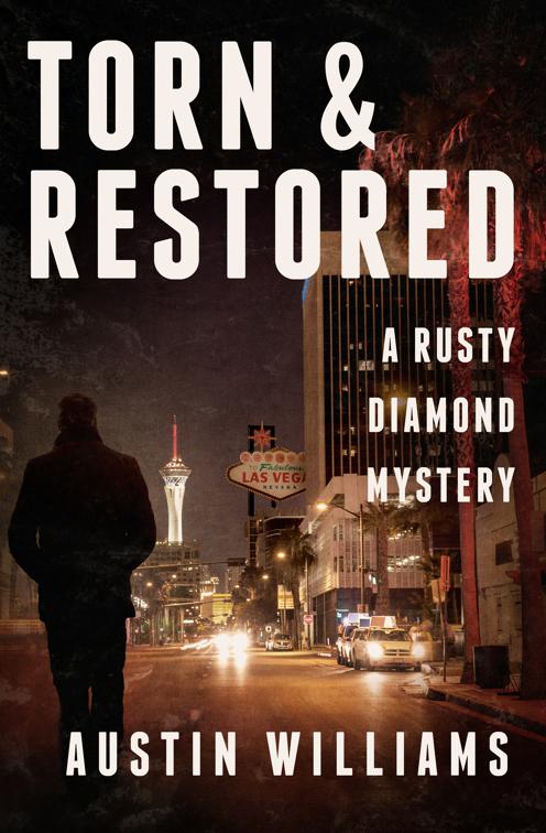 Torn &amp; Restored, The Rusty Diamond Mysteries