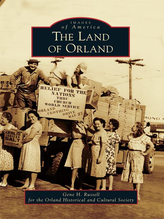 Land of Orland, Images of America