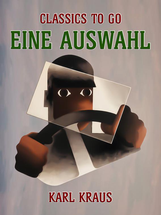 Eine Auswahl, Classics To Go