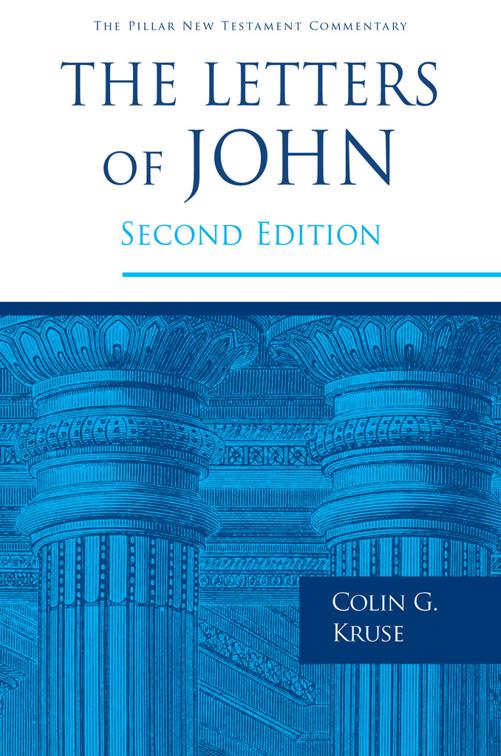 This image is the cover for the book The Letters of John, The Pillar New Testament Commentary (PNTC)