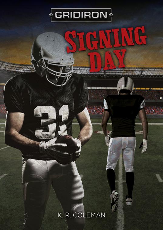 Signing Day, Gridiron