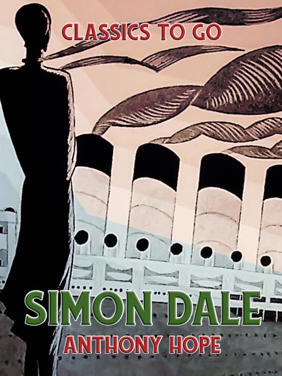 Simon Dale, Classics To Go