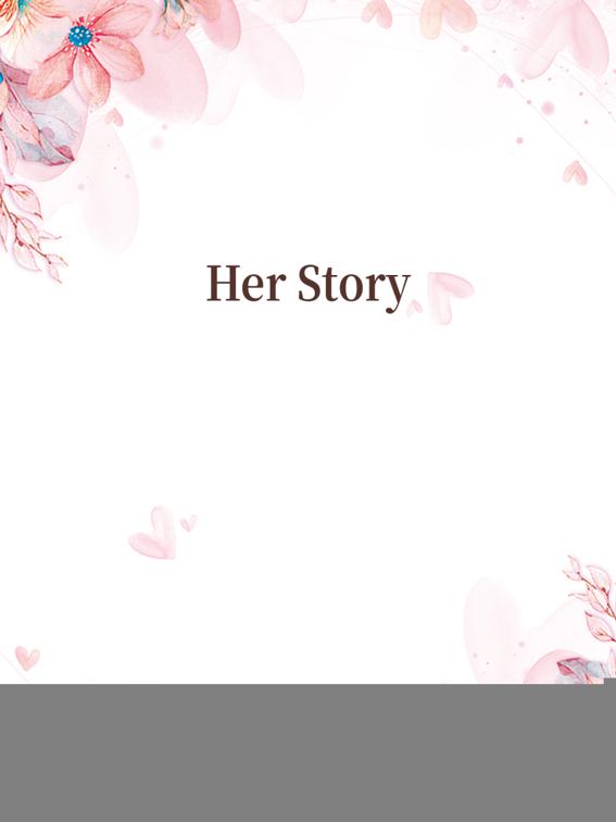 Her Story, Volume 1