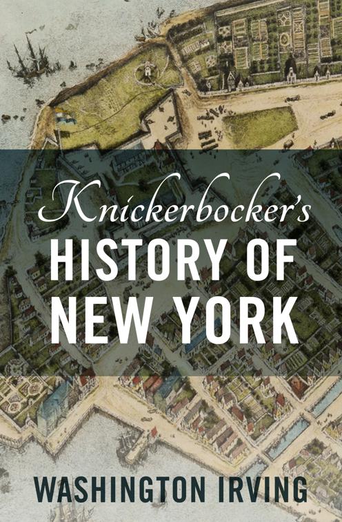 Knickerbocker&#x27;s History of New York