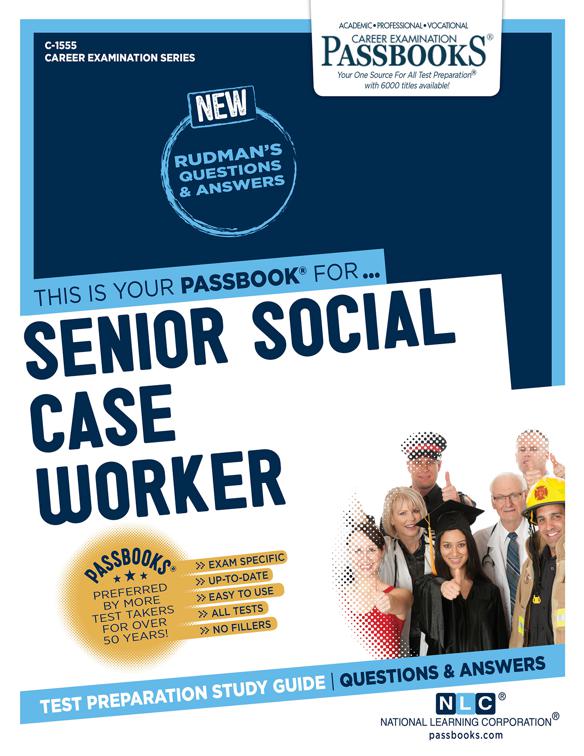 Senior Social Case Worker, Career Examination Series