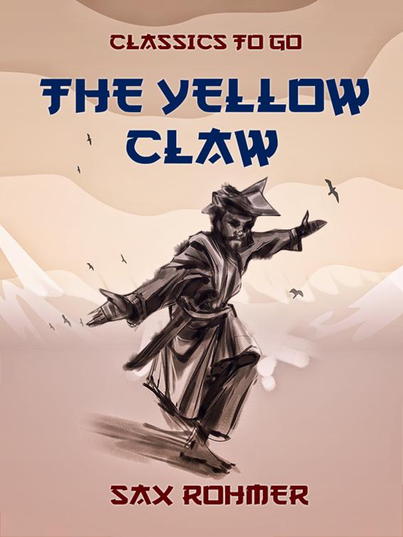 The Yellow Claw, Classics To Go