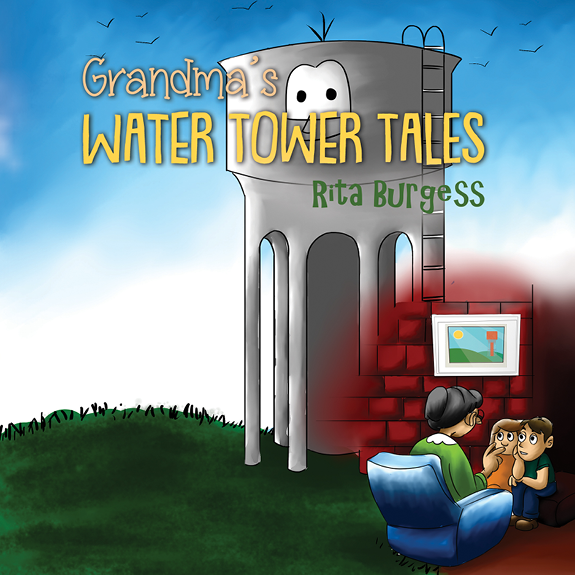 Grandma&#x27;s Water Tower Tales