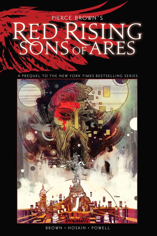 Pierce Brown&#x27;s Red Rising Son Of Ares