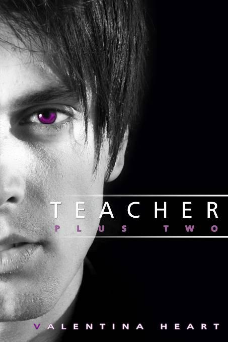 This image is the cover for the book Teacher Plus Two