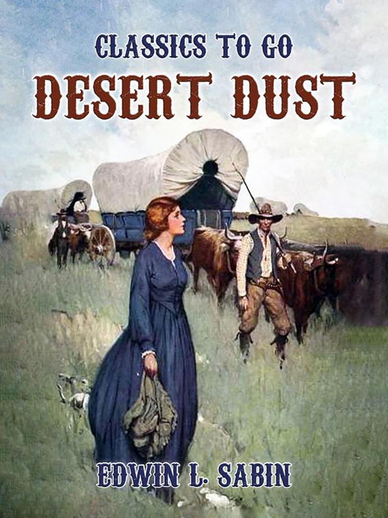 Desert Dust, Classics To Go