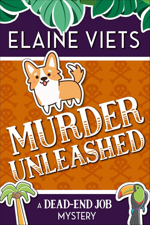 Murder Unleashed, The Dead-End Job Mysteries