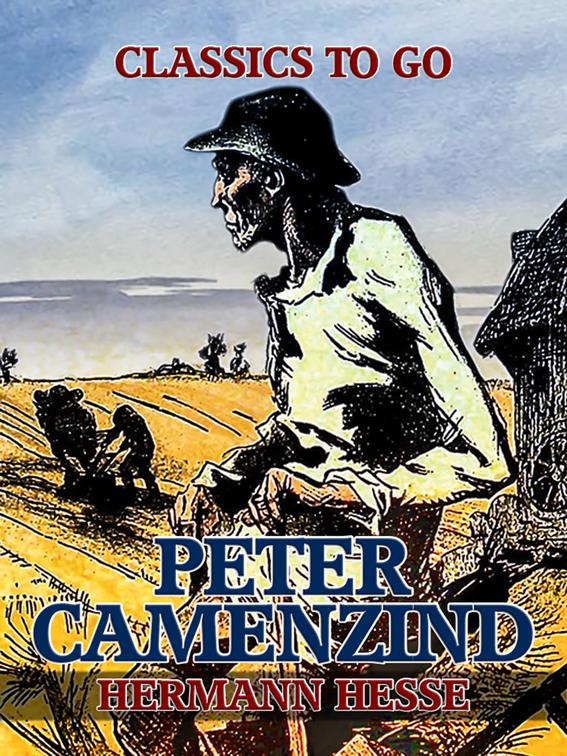 Peter Camenzind, Classics To Go