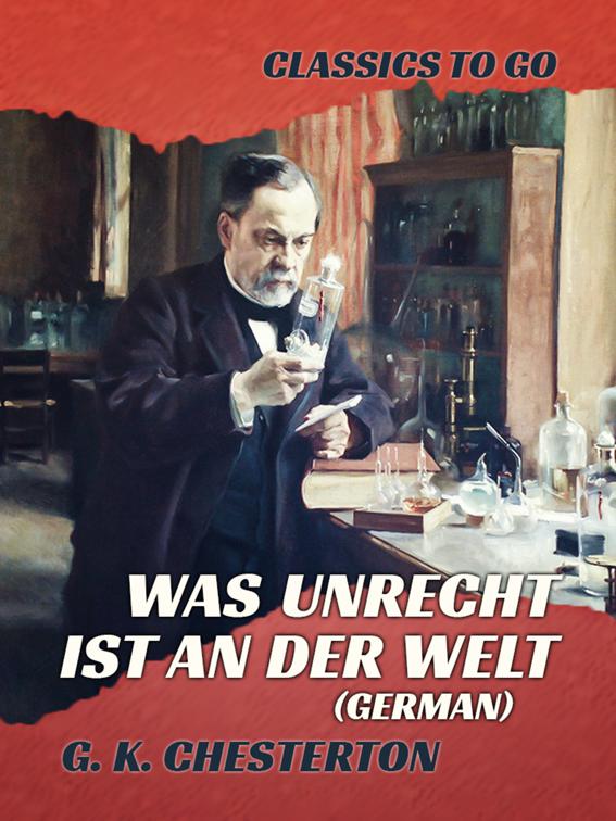 Was unrecht ist an der Welt  (German), Classics To Go