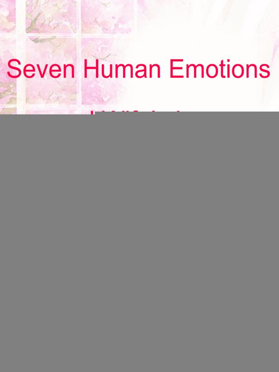 Seven Human Emotions and Wife’s Love, Volume 1