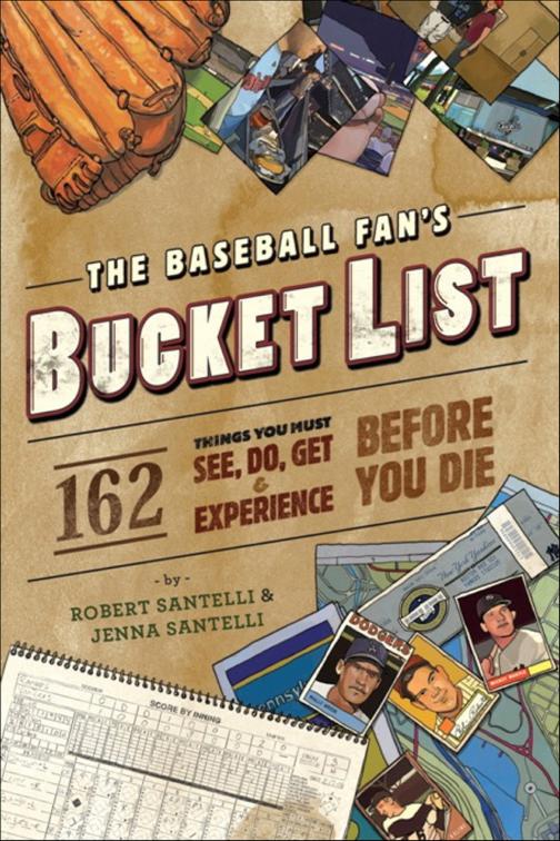Baseball Fan&#x27;s Bucket List