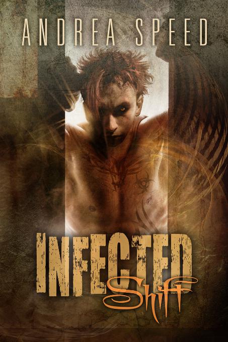 This image is the cover for the book Infected: Shift, Infected