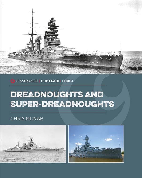 Dreadnoughts and Super-Dreadnoughts, Casemate Illustrated Special