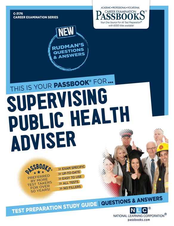 Supervising Public Health Adviser, Career Examination Series