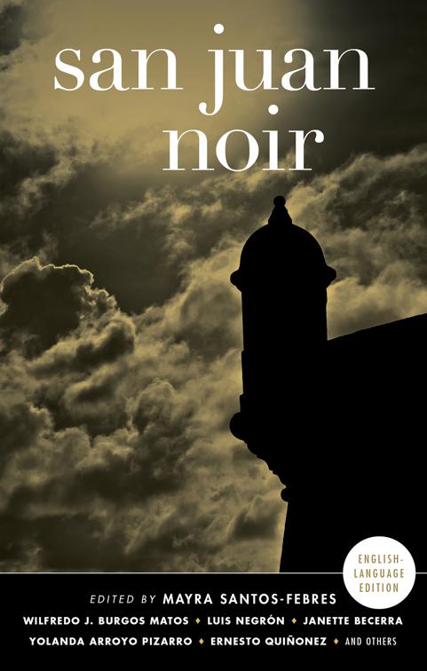 San Juan Noir, Akashic Noir