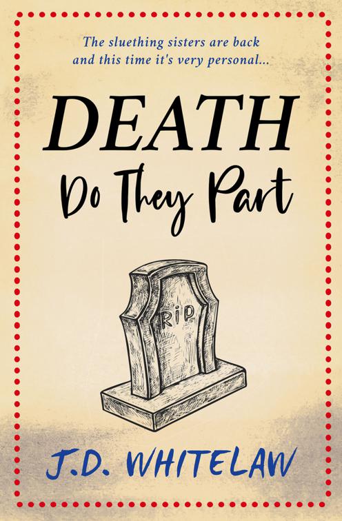 Death Do They Part, Parker Sisters Mysteries