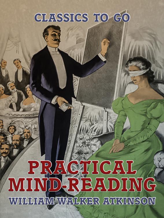 Practical Mind-Reading, Classics To Go