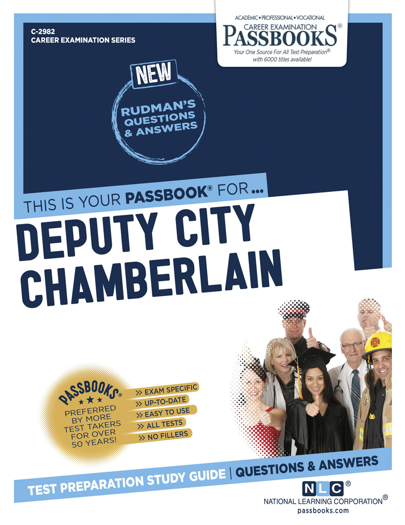 Deputy City Chamberlain, Career Examination Series