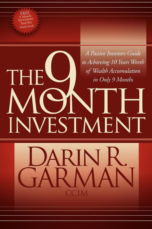 9 Month Investment