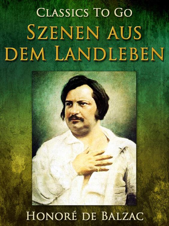 Szenen aus dem Landleben, Classics To Go