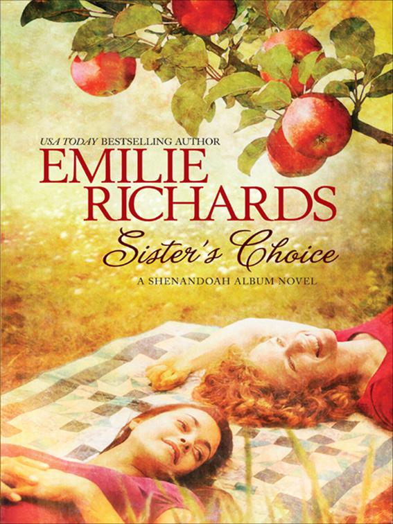 Sister&#x27;s Choice, The Shenandoah Album Novels