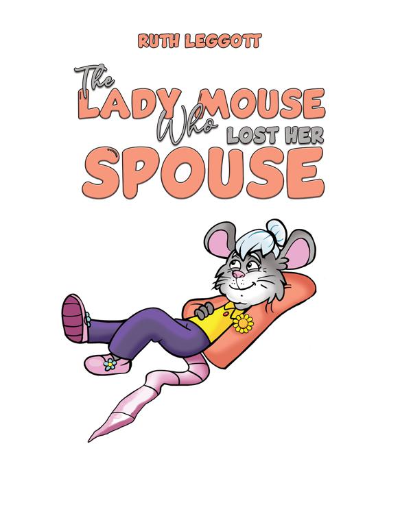 The Lady Mouse Who Lost Her Spouse