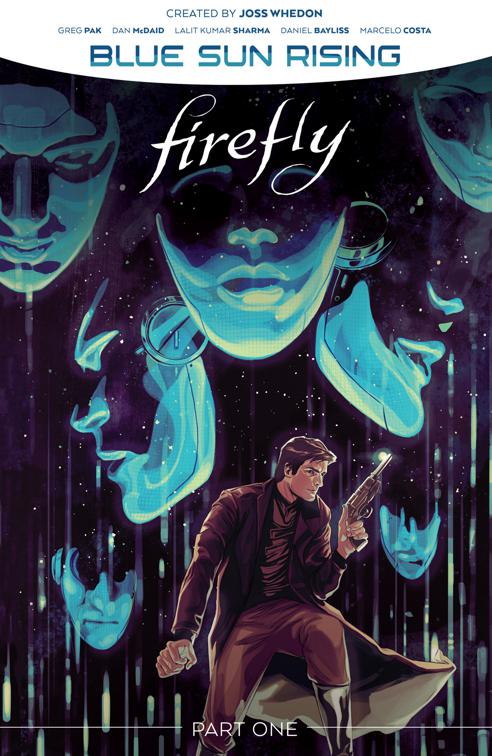 This image is the cover for the book Firefly: Blue Sun Rising Vol. 1, Firefly
