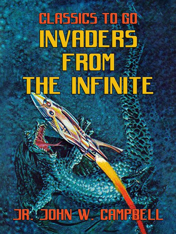 Invaders from the Infinite, Classics To Go