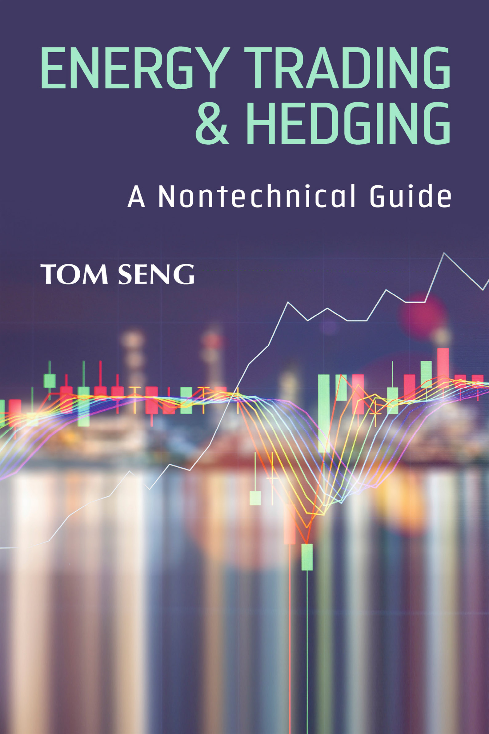 This image is the cover for the book Energy Trading & Hedging