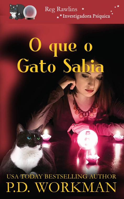 O que o Gato Sabia, Reg Rawlins, Investigadora Psíquica