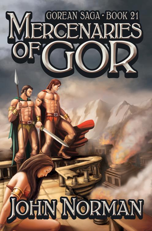 Mercenaries of Gor, Gorean Saga