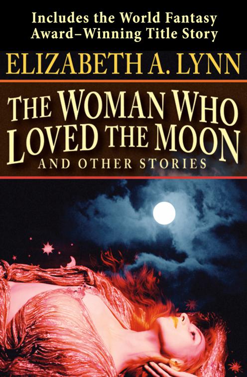 Woman Who Loved the Moon