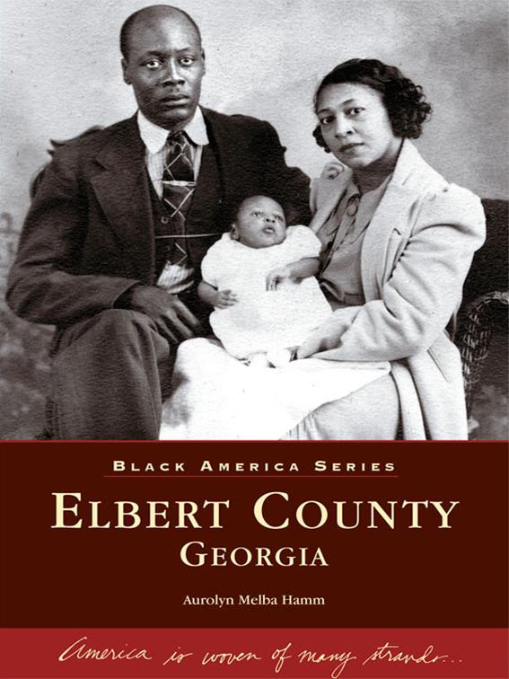Elbert County, Georgia, Black America Series