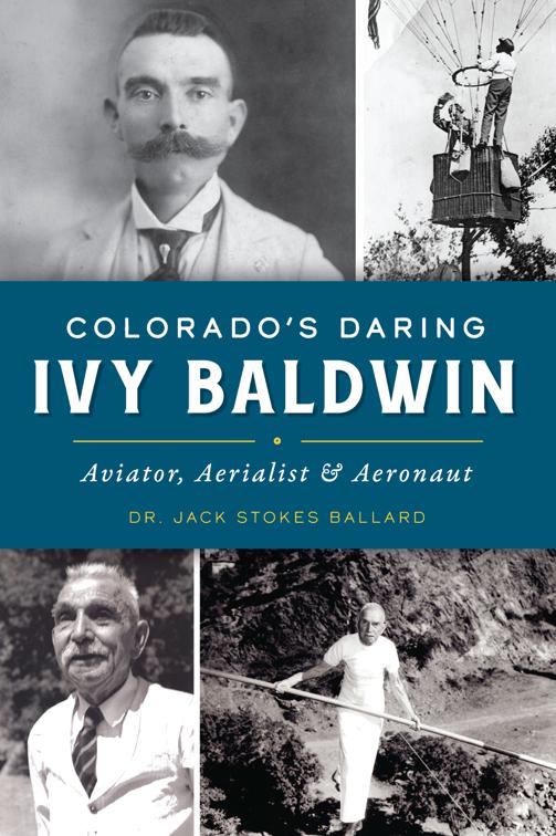 Colorado’s Daring Ivy Baldwin