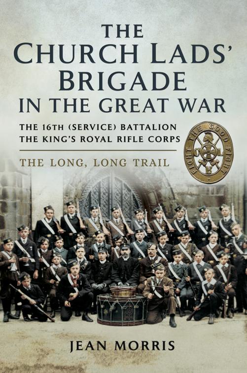 Church Lads&#x27; Brigade in the Great War