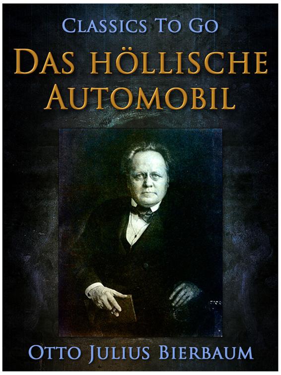 Das höllische Automobil, Classics To Go