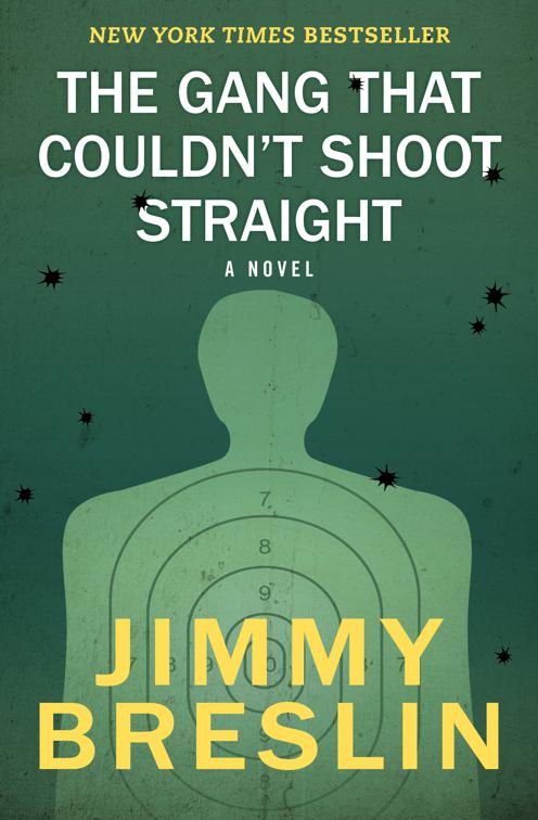 Gang That Couldn&#x27;t Shoot Straight