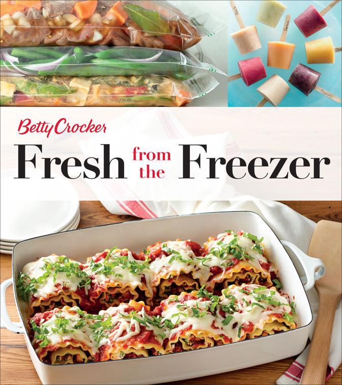 Fresh from the Freezer, Betty Crocker Cooking