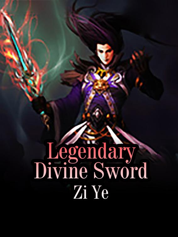 Legendary Divine Sword, Volume 3