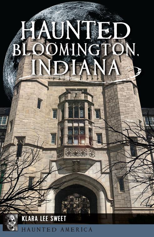 Haunted Bloomington, Indiana, Haunted America