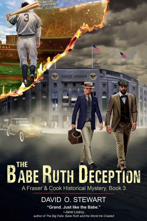 The Babe Ruth Deception (A Fraser and Cook Historical Mystery, Book 3), The Fraser and Cook Historical Mystery Series