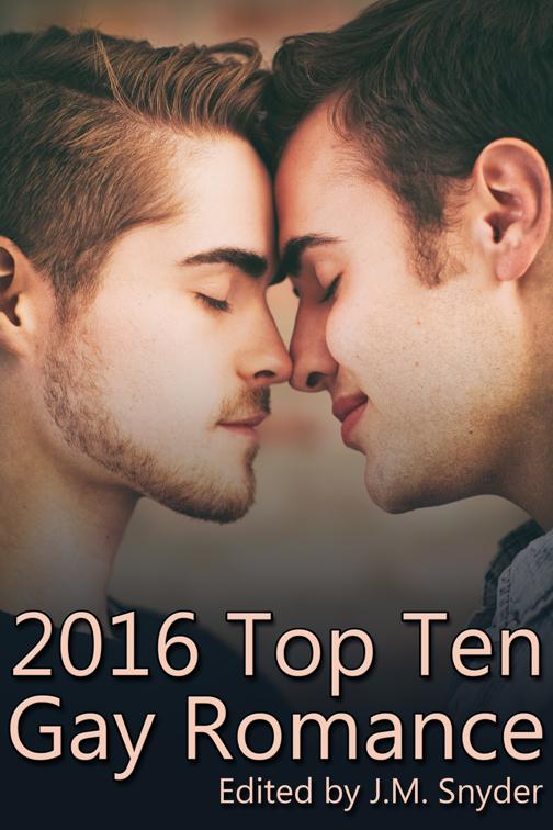 2016 Top Ten Gay Romance, Top Ten Gay Romance