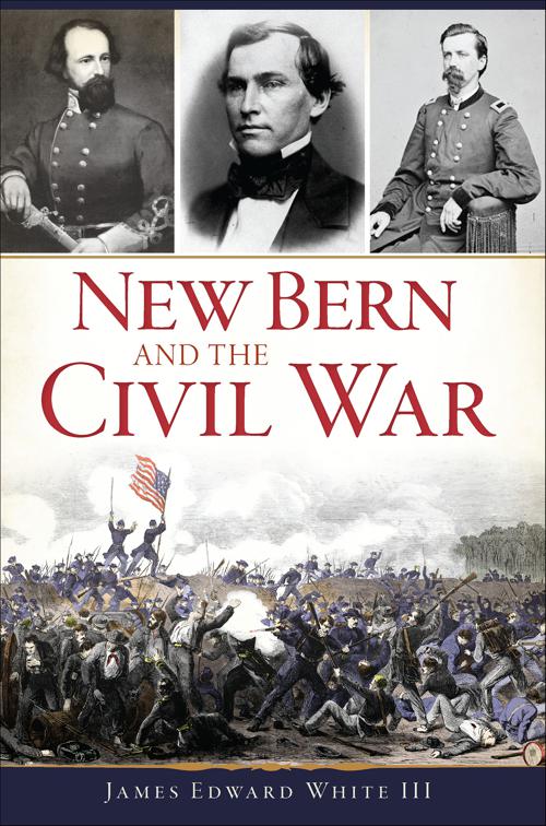 New Bern and the Civil War
