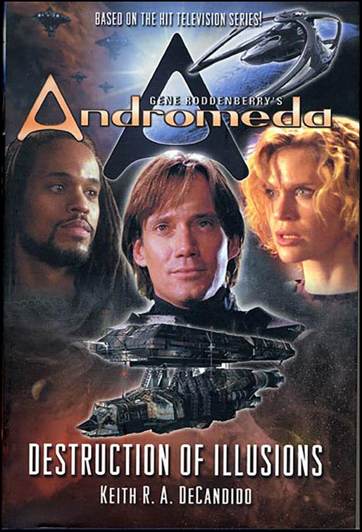 Gene Roddenberry&#x27;s Andromeda: Destruction of Illusions, Gene Roddenberry&#x27;s Andromeda