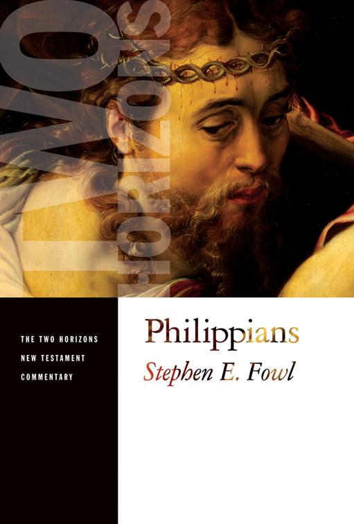 Philippians, Two Horizons New Testament Commentary (THNTC)