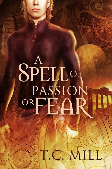 A Spell of Passion or Fear